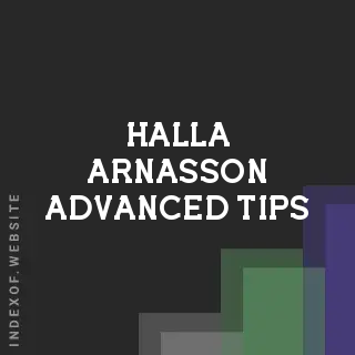 Halla Arnasson Advanced Tips | Indexof