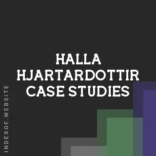 Halla Hjartardottir Case Studies | Indexof