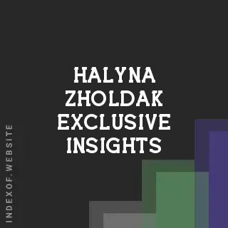 Halyna Zholdak Exclusive Insights | Indexof
