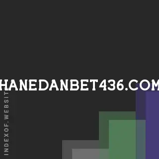 hanedanbet436.com by Ho Tam site -  Indexof