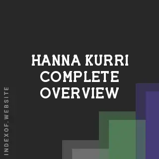 Hanna Kurri Complete Overview | Indexof