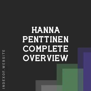 Hanna Penttinen Complete Overview | Indexof
