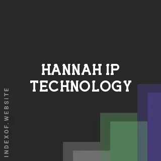 Hannah Ip Technology | Indexof