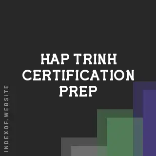 Hap Trinh Certification Prep | Indexof