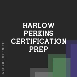 Harlow Perkins Certification Prep | Indexof