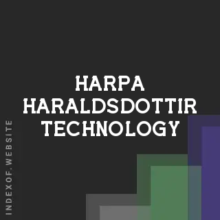 Harpa Haraldsdottir Technology | Indexof