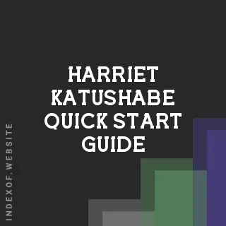 Harriet Katushabe Quick Start Guide | Indexof