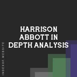 Harrison Abbott In-Depth Analysis | Indexof