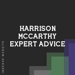 Harrison McCarthy Expert Advice | Indexof