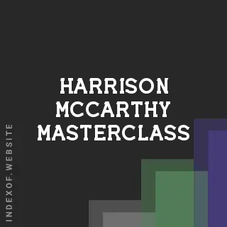 Harrison McCarthy Masterclass | Indexof