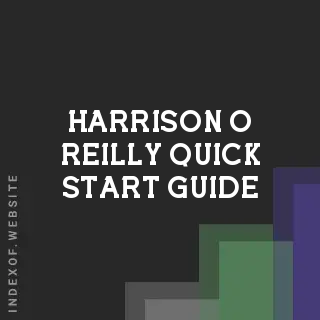 Harrison O Reilly Quick Start Guide | Indexof