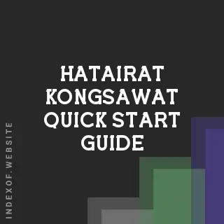 Hatairat Kongsawat Quick Start Guide | Indexof