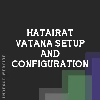 Hatairat Vatana Setup and Configuration | Indexof