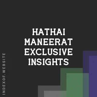 Hathai Maneerat Exclusive Insights | Indexof