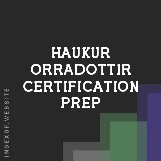 Haukur Orradottir Certification Prep | Indexof
