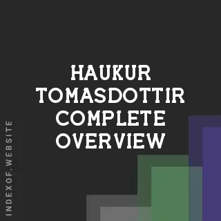 Haukur Tomasdottir Complete Overview | Indexof