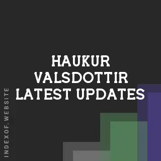 Haukur Valsdottir Latest Updates | Indexof