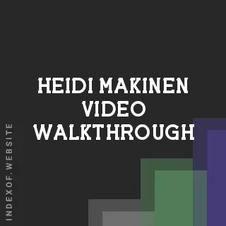Heidi Makinen Video Walkthrough | Indexof