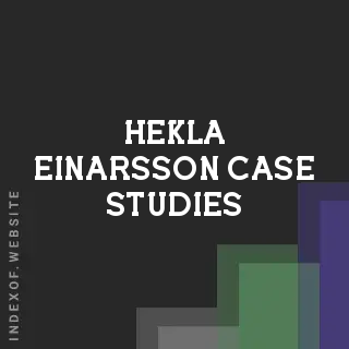 Hekla Einarsson Case Studies | Indexof