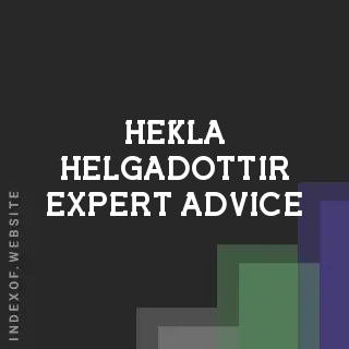 Hekla Helgadottir Expert Advice | Indexof