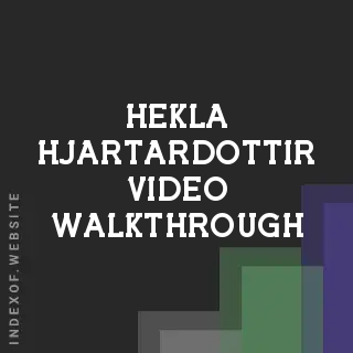 Hekla Hjartardottir Video Walkthrough | Indexof