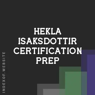 Hekla Isaksdottir Certification Prep | Indexof