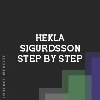 Hekla Sigurdsson Step-by-Step | Indexof