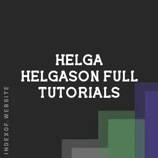 Helga Helgason Full Tutorials | Indexof