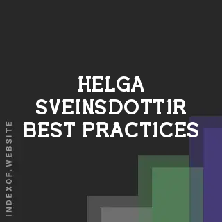 Helga Sveinsdottir Best Practices | Indexof