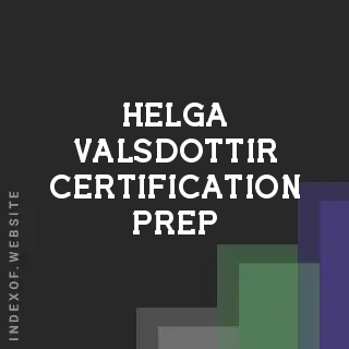 Helga Valsdottir Certification Prep | Indexof
