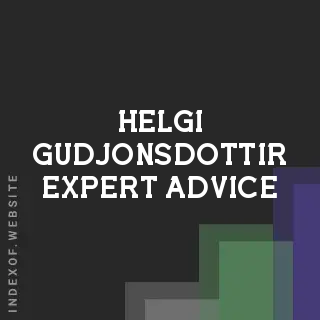 Helgi Gudjonsdottir Expert Advice | Indexof