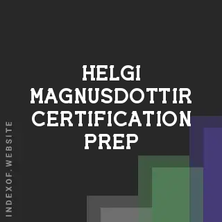 Helgi Magnusdottir Certification Prep | Indexof