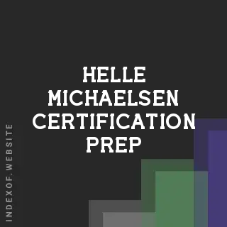 Helle Michaelsen Certification Prep | Indexof