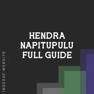 Hendra Napitupulu Full Guide | Indexof