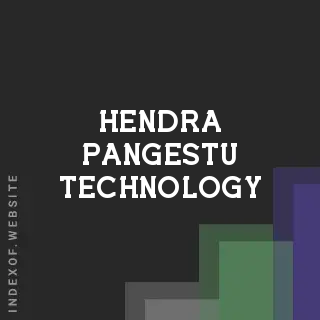 Hendra Pangestu Technology | Indexof