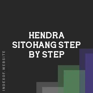 Hendra Sitohang Step-by-Step | Indexof