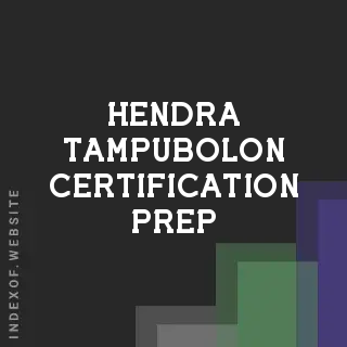 Hendra Tampubolon Certification Prep | Indexof