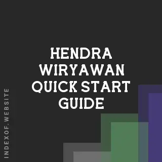 Hendra Wiryawan Quick Start Guide | Indexof