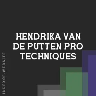 Hendrika van de Putten Pro Techniques | Indexof