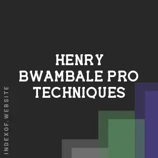 Henry Bwambale Pro Techniques | Indexof