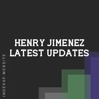 Henry Jimenez Latest Updates | Indexof