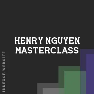 Henry Nguyen Masterclass | Indexof