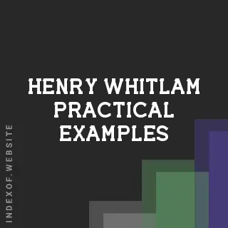 Henry Whitlam Practical Examples | Indexof