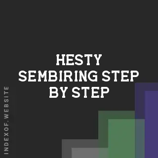 Hesty Sembiring Step-by-Step | Indexof