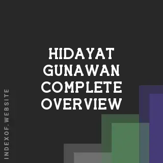 Hidayat Gunawan Complete Overview | Indexof