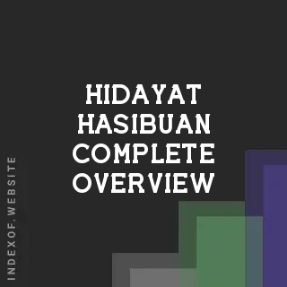 Hidayat Hasibuan Complete Overview | Indexof