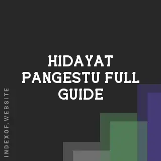 Hidayat Pangestu Full Guide | Indexof