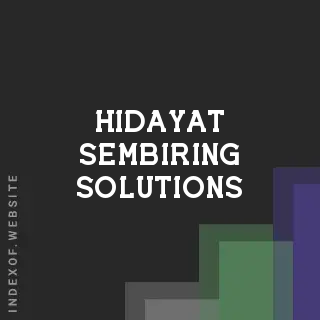 Hidayat Sembiring Solutions | Indexof