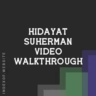 Hidayat Suherman Video Walkthrough | Indexof
