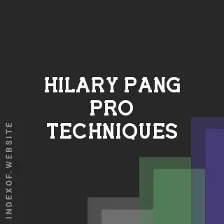 Hilary Pang Pro Techniques | Indexof